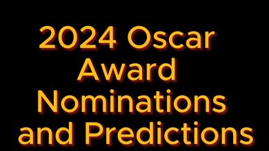 2024 Oscar Award Nominations and Predictions
